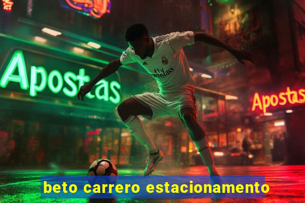 beto carrero estacionamento